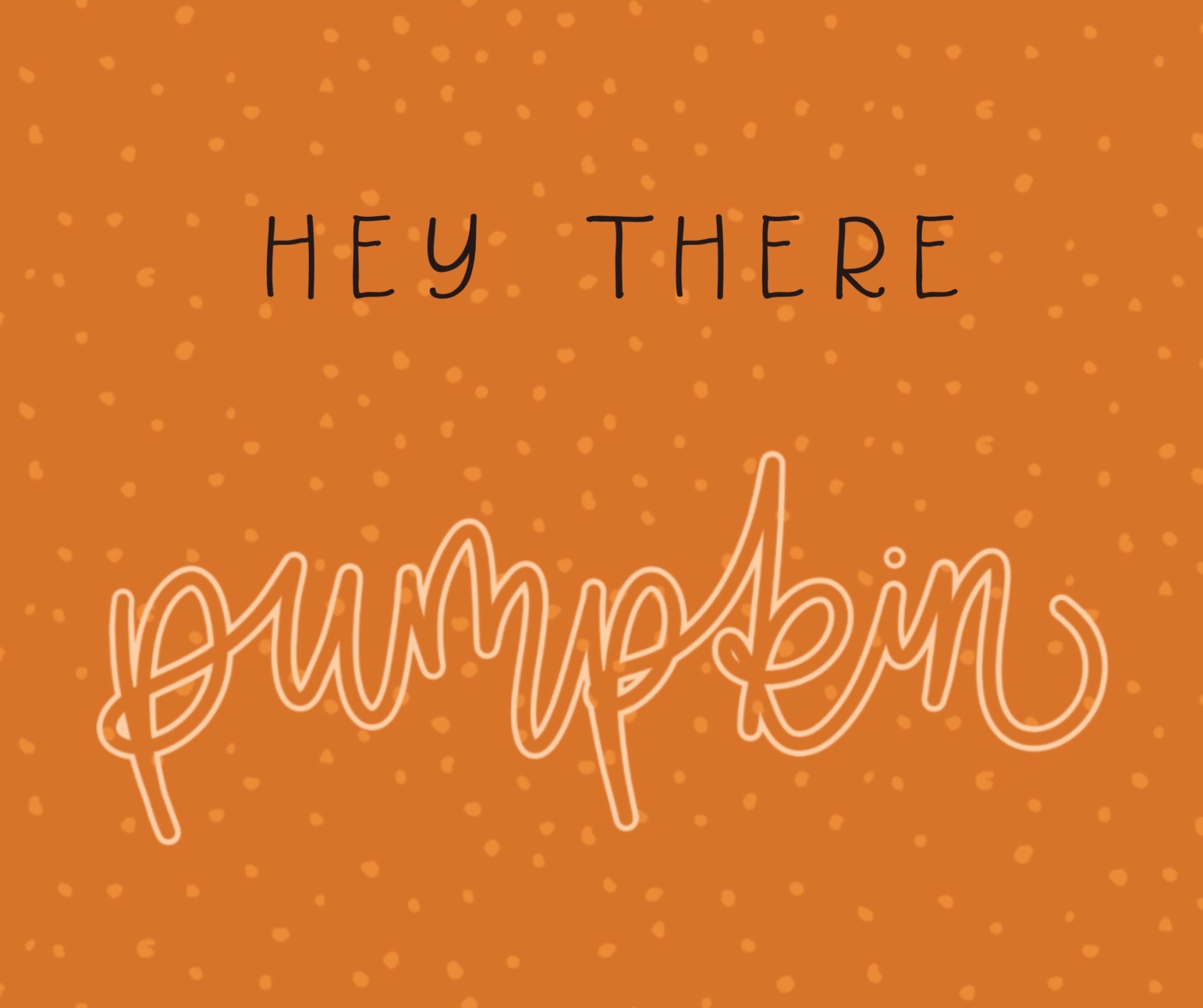 2 Hello Pumpkin Phone Wallpapers - Plan with Inès